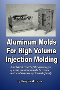 Aluminum Molds for Injection Molding